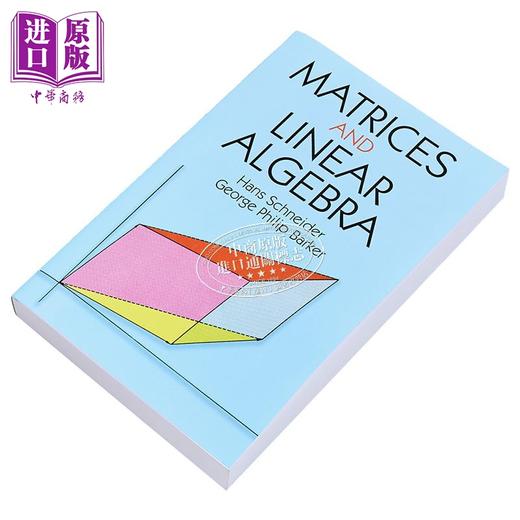 【中商原版】施奈德 矩阵与线性代数 修订版 英文原版 Matrices and Linear Algebra Hans Schneider George 商品图1