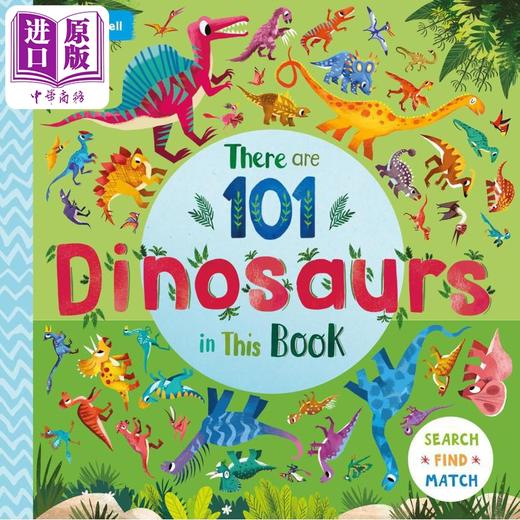 【中商原版】101恐龙在这里 There are 101 Dinosaurs in This Book英文原版 儿童动物图画书 翻翻纸板书2-6岁 配对游戏活动书 商品图0