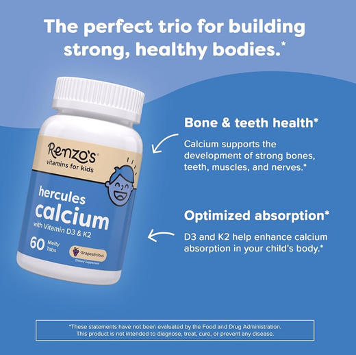 到手价249元 Renzo’s Hercules儿童钙片 专为2岁以上儿童设计 含100mg钙、维生素D3和K2 美国代购，无中文标签，介意慎拍 商品图1