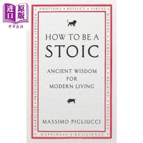 【中商原版】哲学的指引 斯多葛哲学的生活之道 How to Be a Stoic 英文原版 Massimo Pigliucci 冥想正念