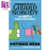 【中商原版】蜥蜴人编年史2 重要的帽子 Chronicles of a Lizard Nobody 英文原版 Patrick Ness 荒诞搞笑 商品缩略图0