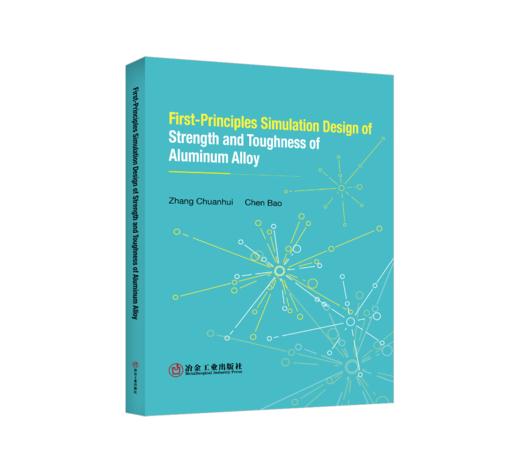 First-Principles Simulation Design of Strength and Toughness of Aluminum Alloy 商品图0