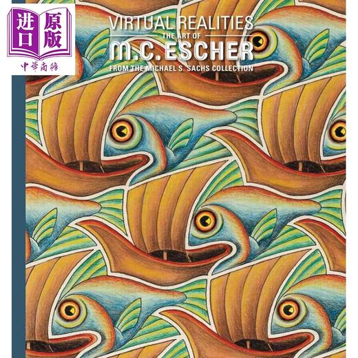 【中商原版】Virtual Realities 进口艺术 虚拟现实：迈克尔 S 萨克斯收藏的MC埃舍尔艺术作品 商品图0
