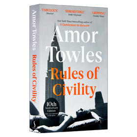 上流法则 英文原版 Rules of Civility 莫斯科绅士作者作品 菲茨杰拉德奖 英文版 进口英语书籍