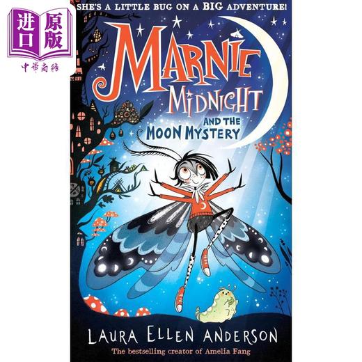 预售 【中商原版】小飞蛾玛妮 月亮之谜 Marnie Midnight and the Moon Mystery 英文原版 儿童黑白插图小说 奇幻冒险故事 7岁以上 商品图0