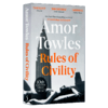 上流法则 英文原版 Rules of Civility 莫斯科绅士作者作品 菲茨杰拉德奖 英文版 进口英语书籍 商品缩略图1
