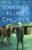 有些东西正在杀死孩子 Something Is Killing Children（2019）普封 商品缩略图7
