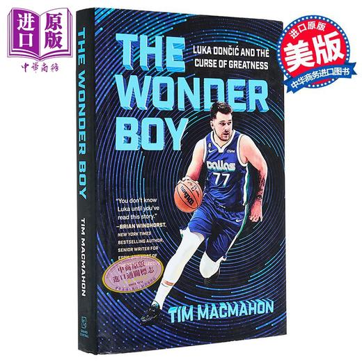 预售 【中商原版】神童卢卡 东契奇传记 英文原版 NBA球星 The Wonder Boy Luka Doncic and the Curse of Greatness Tim MacMahon 商品图0