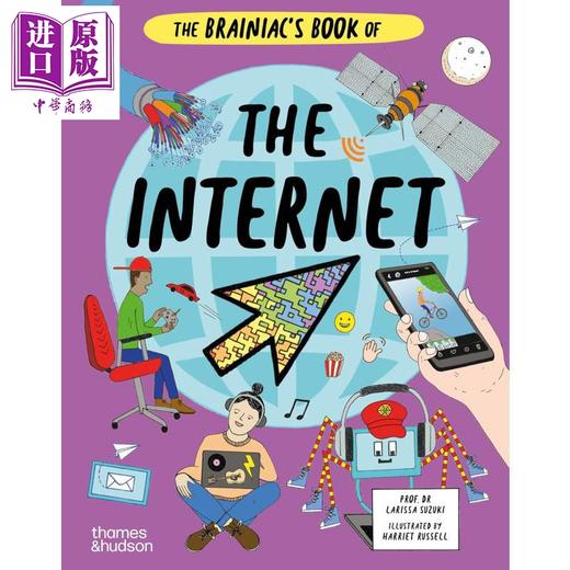 【中商原版】互联网是如何运作 The Brainiac's Book of the Interne 英文原版 儿童科普绘本 科学读物 进口童书 精装 9岁以上 商品图0