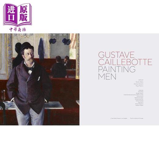 【中商原版】Gustave Caillebotte 进口艺术 法国画家古斯塔夫 卡耶博特 商品图1