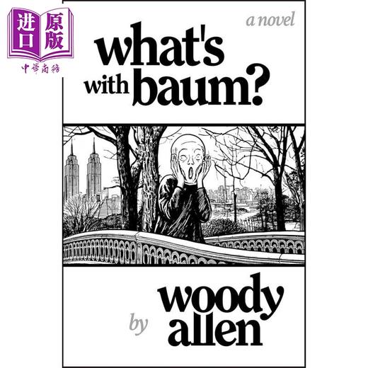 【中商原版】鲍姆怎么了 伍迪艾伦 英文原版 What's with Baum Woody Allen 现当代小说 商品图0