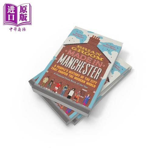 【中商原版】曼彻斯特制造 Made in Manchester 英文原版 Brian Groom 英国爱尔兰历史 商品图2