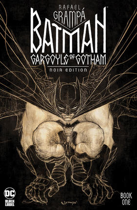 黑标 蝙蝠侠 哥谭石像鬼 黑白版 支线 Batman Gargoyle Of Gotham Noir Edition（2023）