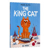 猫王 英文原版 The King Cat 玛塔艾德丝 儿童故事友谊绘本 麦克米伦 Macmillan 英文版进口原版英语书籍 商品缩略图0