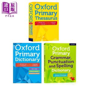 【中商原版】牛津中学生词典套装3册 Oxford Primary Grammar Punctuation Spelling Dictionary Thesaurus同义词语法标点拼写