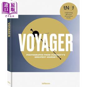【中商原版】Photographs from Humanity's Greatest Journey 进口艺术 旅行者: 人类最伟大旅程的摄影记录 teNeues