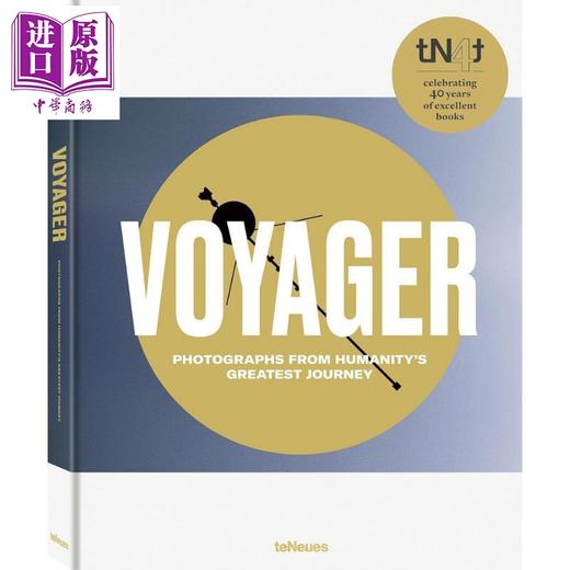 【中商原版】Photographs from Humanity's Greatest Journey 进口艺术 旅行者: 人类最伟大旅程的摄影记录 teNeues 商品图0