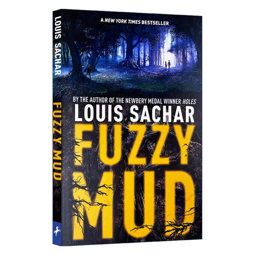 正版 烂泥怪 Fuzzy Mud 英文原版小说书 纽伯瑞金奖 Holes 别有洞天作者路易斯萨奇尔新作 进口书籍英文版 商品图0