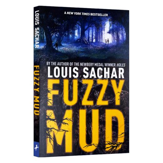 正版 烂泥怪 Fuzzy Mud 英文原版小说书 纽伯瑞金奖 Holes 别有洞天作者路易斯萨奇尔新作 进口书籍英文版 商品图1