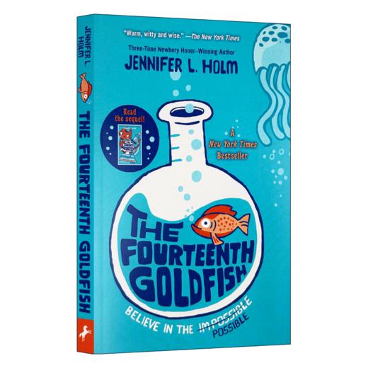 第十四条金鱼 英文原版 The Fourteenth Goldfish 经典儿童文学小说读物 纽伯瑞奖作家 Jennifer L Holm 英文版进口英语书籍 商品图1