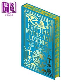 预售 【中商原版】大角星经典文学 埃及神话和传说 精装刷边版 Egyptian Myths and Legends 英文原版 EA Wallis Budge