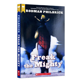 陪着你走 Freak The Mighty 小天才与傻大个 疯狂怪人 英文原版 儿童文学小说 全英文版进口英语书籍