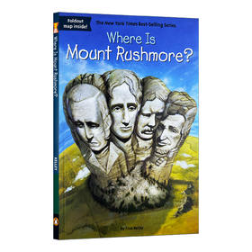拉什莫尔山在哪里 英文原版 Where Is Mount ushmore 总统山在哪里 英文版英语儿童桥梁章节书 进口科普读物书籍