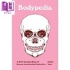 预售 【中商原版】普林斯顿百科丛书 人体百科 人体解剖学之瑰宝简编 Bodypedia 英文原版 Dr Adam Taor 商品缩略图0