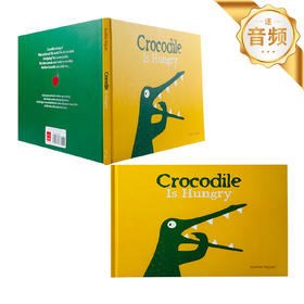 Crocodile Is Hungry适合3岁+探索世界生活技能儿童绘本