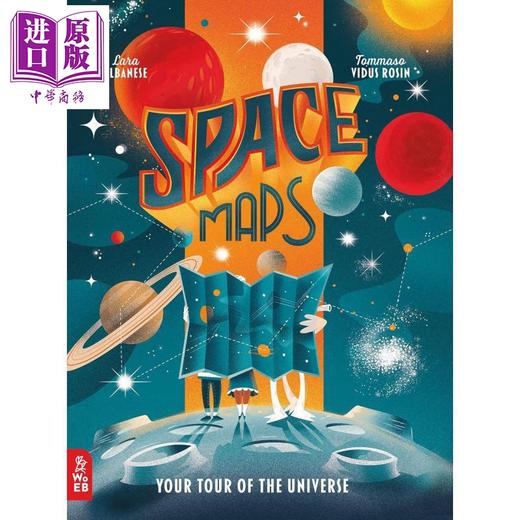 预售 【中商原版】太空地图 全彩精装 青少年科普 Space Maps Your Tour of the Universe 英文原版 Lara Albanese 商品图0