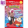 预售 【中商原版】DK超阅小读者2级 宝可梦去准备 DK Super Readers Level 2 Pokémon Ready, Set, Catch! 英文原版 儿童分级阅读 商品缩略图0