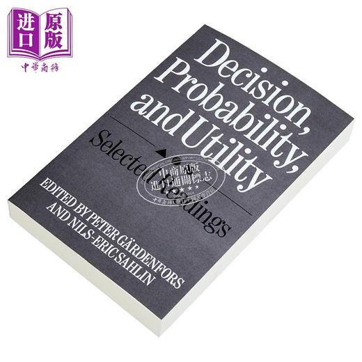 【中商原版】决策 概率与效用 Decision Probability and Utility 英文原版 Peter Gardenfors  数学 科学百科 商品图1