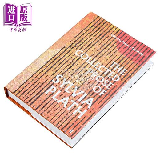 【中商原版】西尔维娅 普拉斯散文集 The Collected Prose of Sylvia Plath 英文原版 Sylvia Plath 美国自白派诗人代表 商品图1