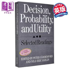 【中商原版】决策 概率与效用 Decision Probability and Utility 英文原版 Peter Gardenfors  数学 科学百科