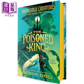 预售 【中商原版】毒王 刷边版 The Poisoned King 英文原版 Katherine Rundell 纽伯瑞奖得主 奇幻小说