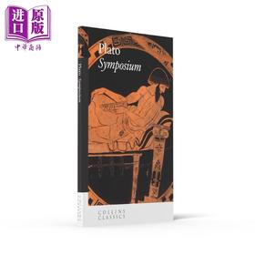 预售 【中商原版】柯林斯经典 会饮篇 柏拉图 The Symposium 英文原版 Plato 苏格拉底方法的典范 哲学 辩论 西方思想