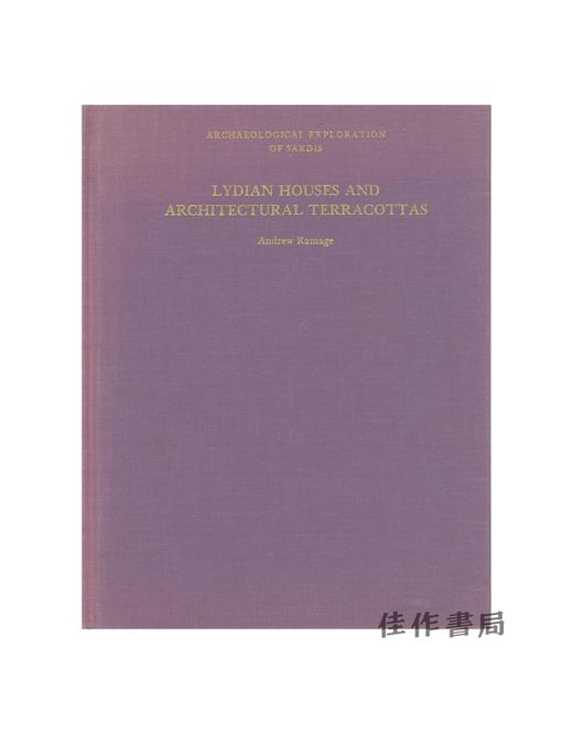 【绝版旧书】Lydian Houses and Architectural Terracottas | 吕底亚民居与建筑陶饰 商品图0