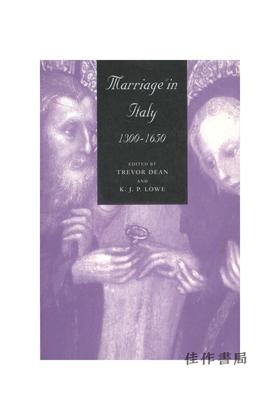 【绝版旧书】Marriage in Italy  1300–1650 | 1300-1650年间的意大利婚姻