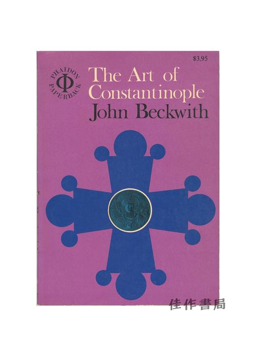 【绝版旧书】The Art of Constantinople: an Introduction to Byzantine Art 330-1453 | 君士坦丁堡的艺术：拜占庭艺术导论 330-14 商品图0