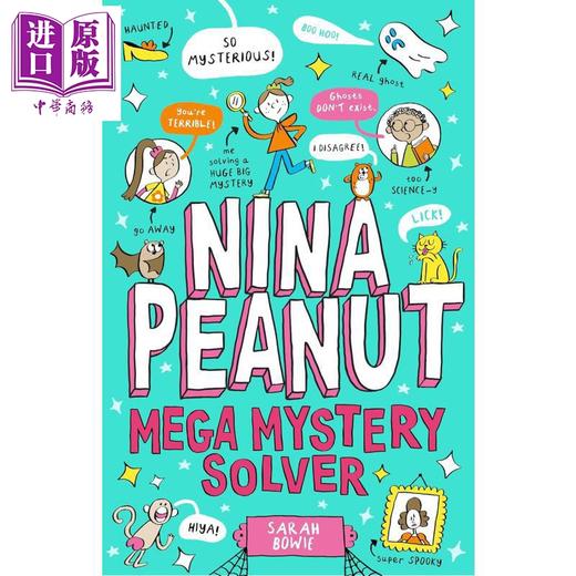 【中商原版】大冒险家妮娜2 Nina Peanut Mega Mystery Solver Book 2 英文原版 儿童漫画图画小说 幽默全彩画面 进口学乐童书 商品图0