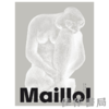 【全新现货】 Aristide Maillol / 阿里斯蒂德·马约尔【法文原版】 商品缩略图0