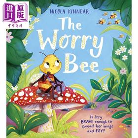 【中商原版】焦虑的小蜜蜂 Nicola Kinnear The Worry Bee 英文原版 儿童绘本 一个鼓舞人心的有趣图画故事 进口童书 3岁以上