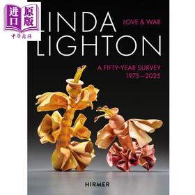 【中商原版】Linda Lighton: Love And War A Fifty Year Survey 进口艺术 琳达 莱顿：爱与战争 五十年回顾