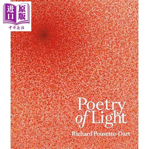 【中商原版】Poetry Of Light Richard Pousette Dart 进口艺术 光之诗：理查德 普塞特 达特 商品图0