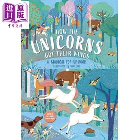 【中商原版】立体书 独角兽如何获得翅膀 Qian Ling How The Unicorns Got Their Wings 英文原版 儿童立体绘本 进口纸板书