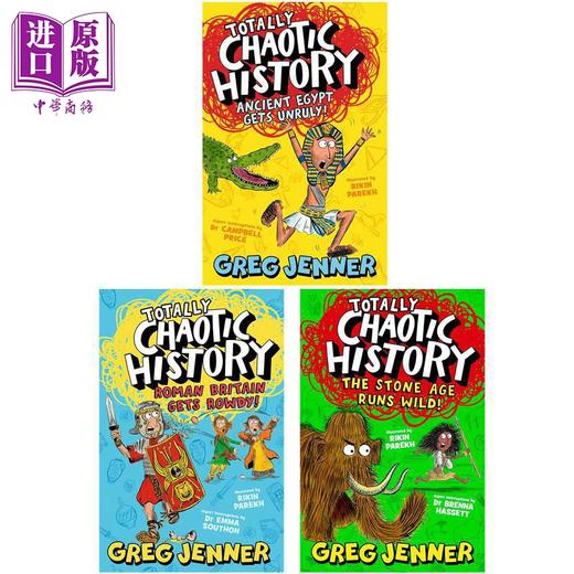 预售 【中商原版】混乱的历史 3册 Totally Chaotic History 古埃及大失控+罗马不列颠大暴走+石器时代大混乱 英文原版儿童历史读物 商品图0