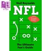 【中商原版】NFL 球迷指南 美式橄榄球 NFL The Ultimate Fans Guide 英文原版 Neil Reynolds 射门得分 四分卫 外接手 商品缩略图0