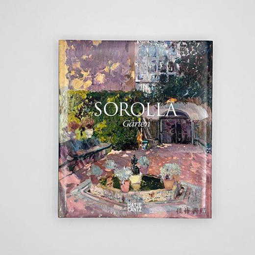 Sorolla: Garten (German Edition) 索罗拉：花园 (德文版) 商品图0