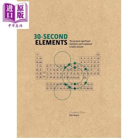 预售 【中商原版】30秒化学元素 30 Second Elements The 50 most significant 英文原版 Eric Scerri 化学基础知识