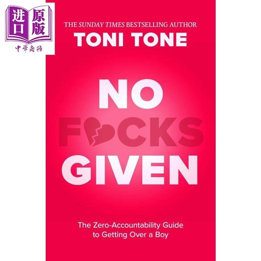 【中商原版】摆烂万岁 零负担走出渣男指南 分手指南 No Fcks Given 英文原版 Toni Tone 自助与个人发展 商品图2